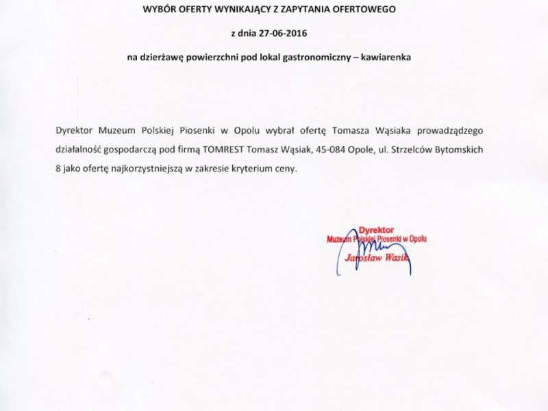 Wybór oferty wynikający z zapytania ofertowego z dnia 27.06.2016 r