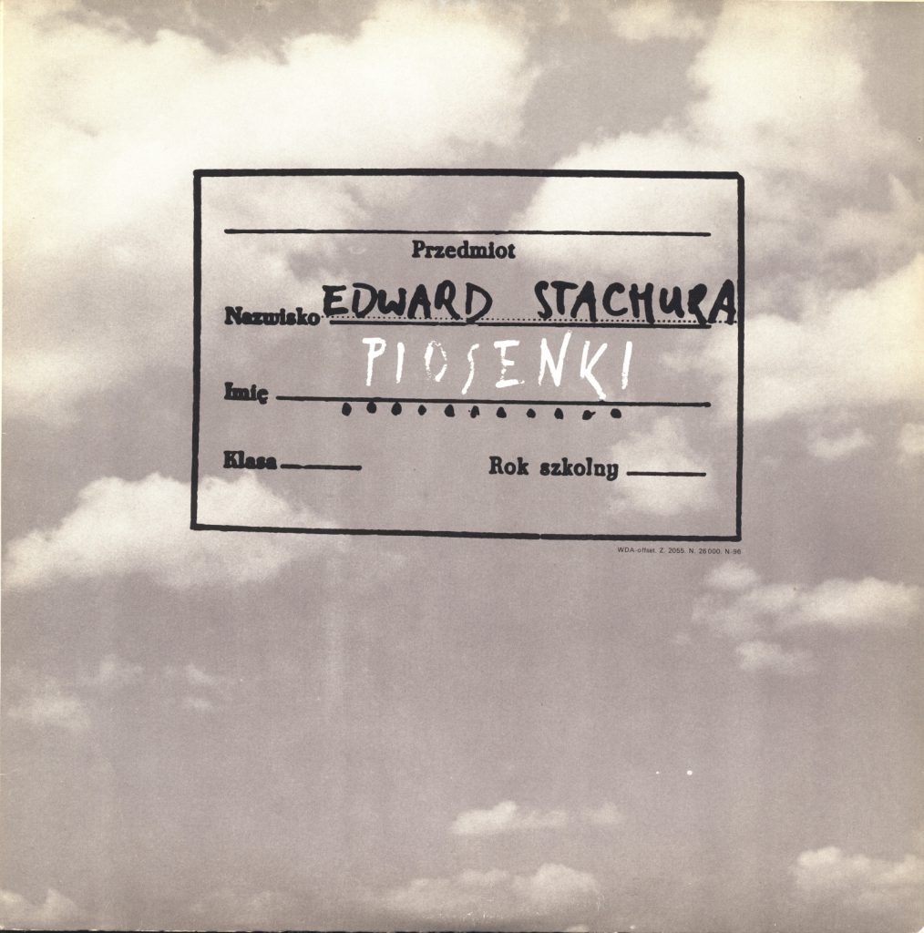 Edward Stachura - ''Piosenki''