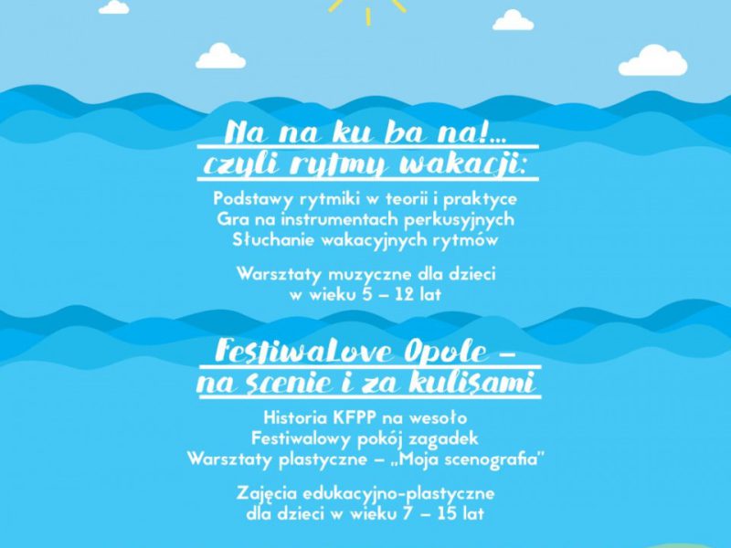 Lato w Muzeum Polskiej Piosenki