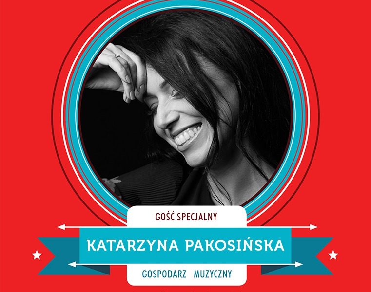 Katarzyna Pakosińska będzie gościem Małej Akademii Piosenki