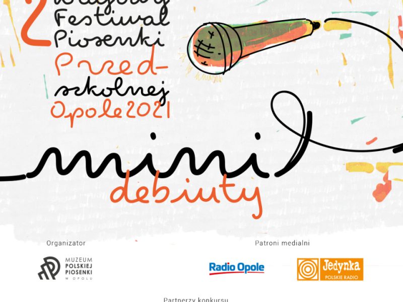 Czekamy na zgłoszenia do II Krajowego Festiwalu Piosenki Przedszkolnej "Mini-Debiuty"