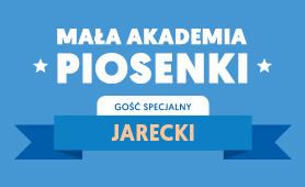 Mała Akademia Piosenki z Jareckim