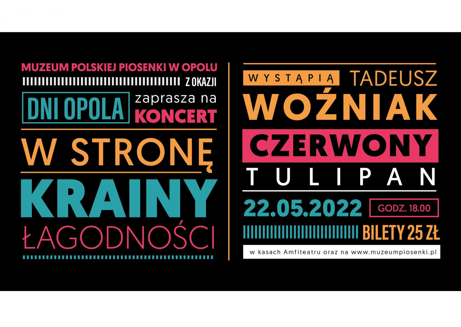 Zapraszamy na koncert "W stronę Krainy Łagodności"