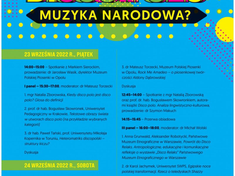 Program konferencji naukowej „Disco polo – muzyka narodowa?”
