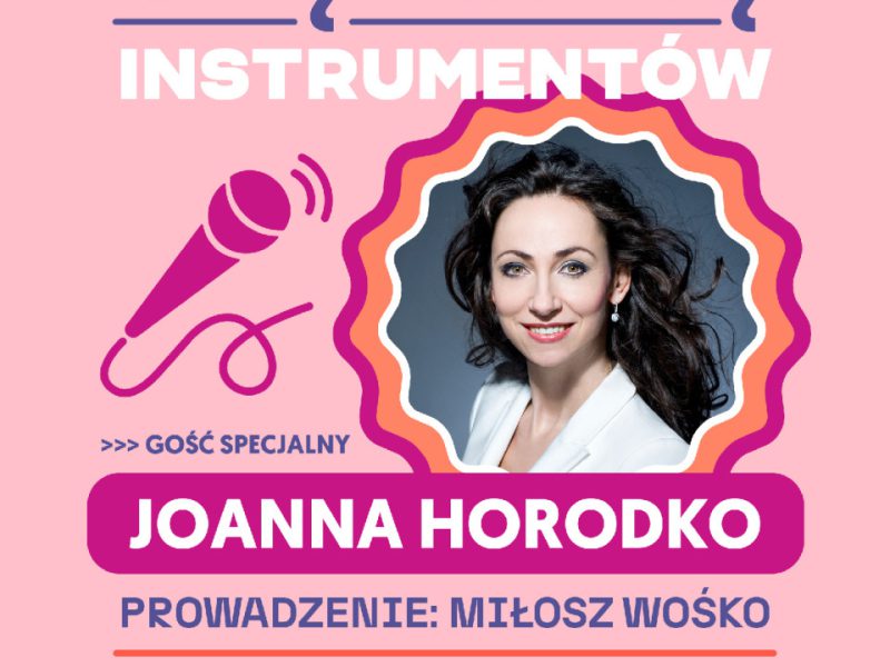Joanna Horodko w Małej Akademii Instrumentów