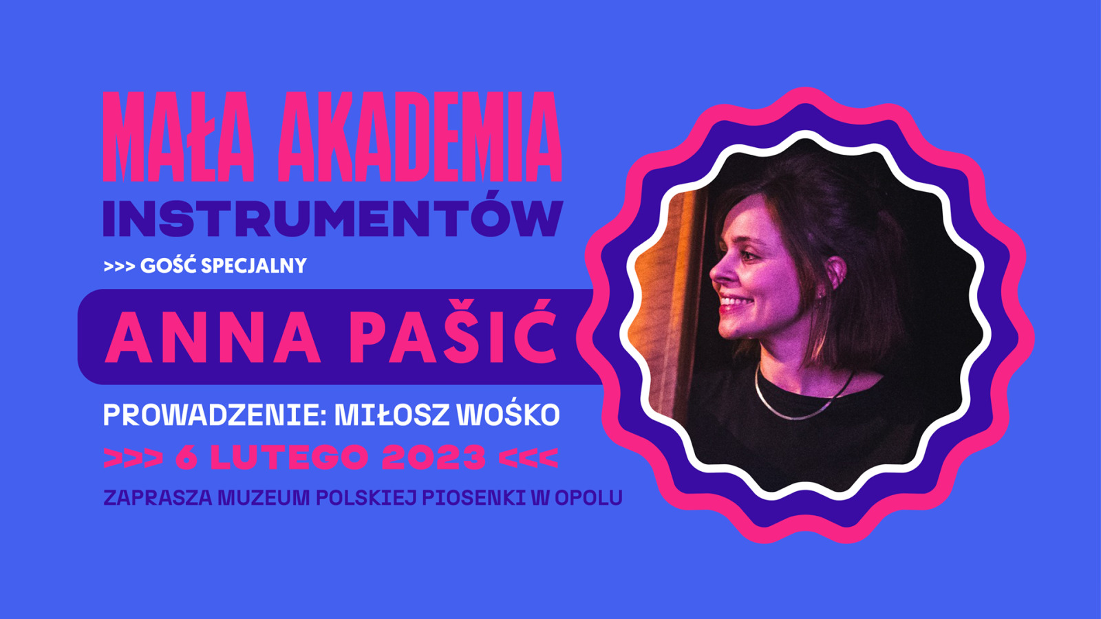 Mała Akademia Instrumentów - gościem będzie Anna Pašić