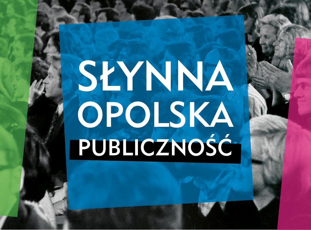 Słynna Opolska Publiczność