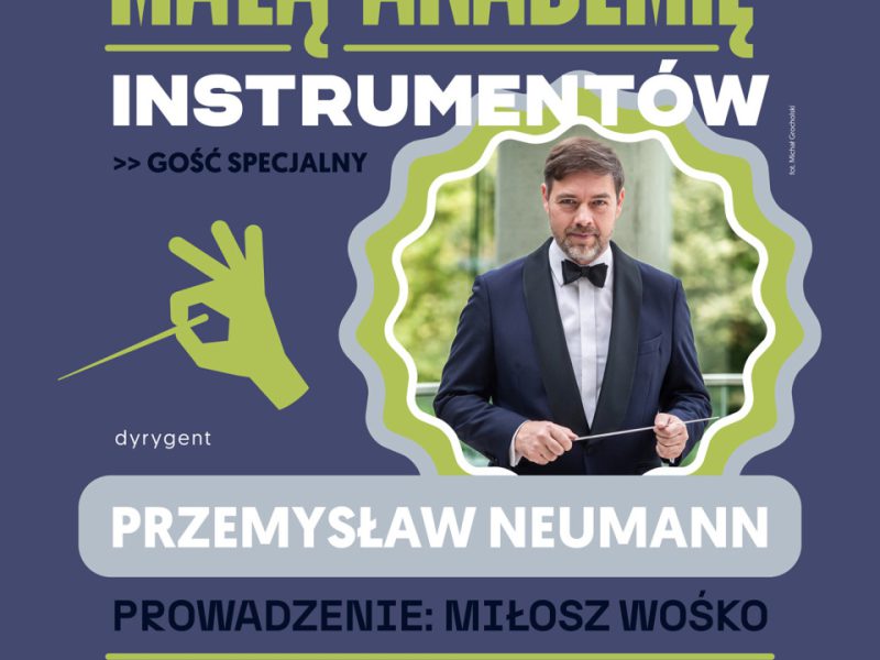 Przemysław Neumann w Małej Akademii Instrumentów