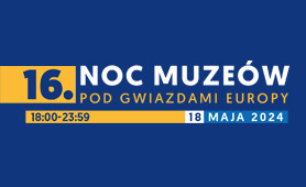 Zapraszamy na Noc Muzeów