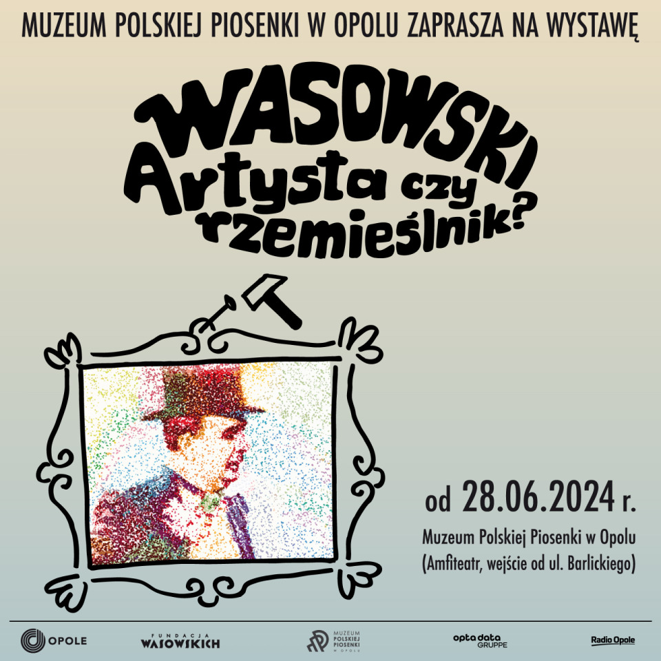 Plakat zapraszający na wystawę „WASOWSKI. Artysta czy rzemieślnik?”