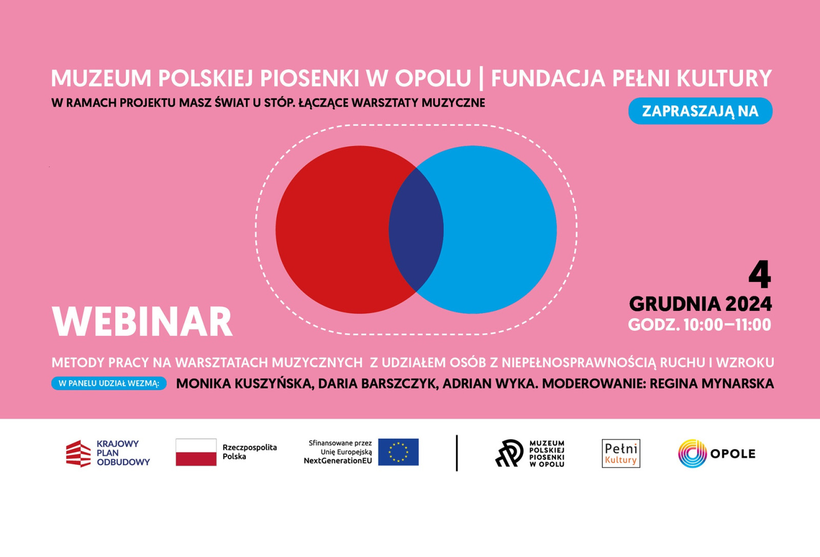 Transmisja drugiego webinaru w ramach projektu "Masz świat u stóp. Łączące warsztaty muzyczne"