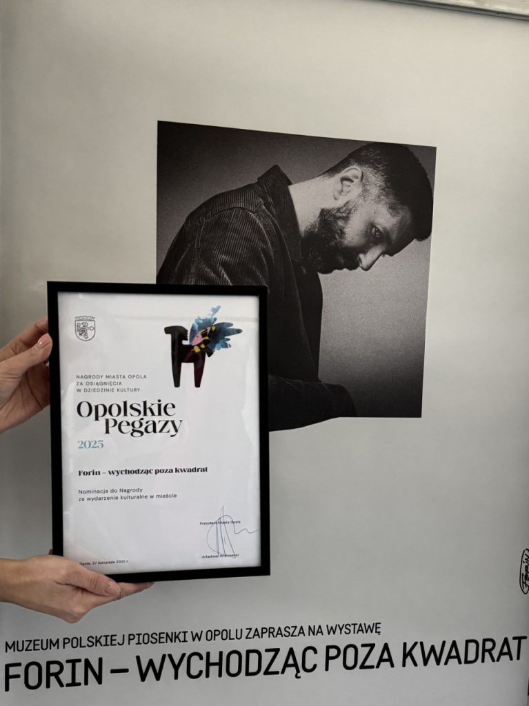 OPOLSKIE PEGAZY 2025, nominacja do nagrody za wydarzenie kulturalne w mieście za wystawę "Forin - wychodząc poza kwadrat"